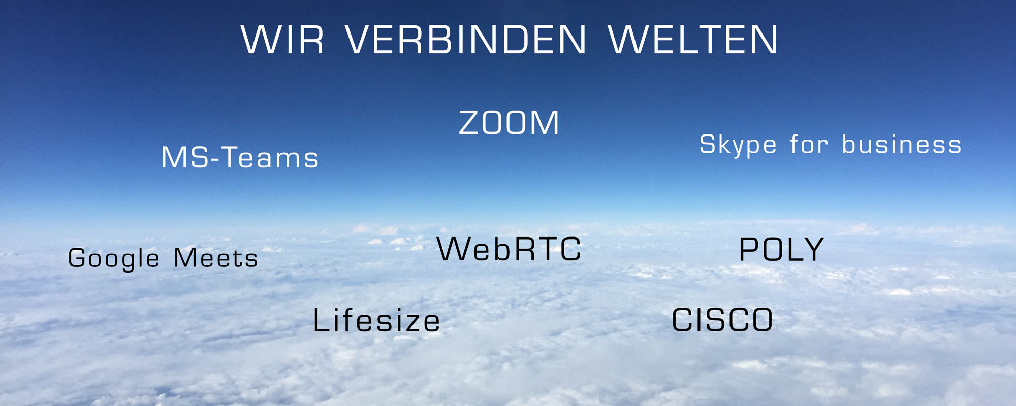 ZOOM, MS-Teams, Polycom, Poly, Cisco, Lifesize, wir vereinen sie alle